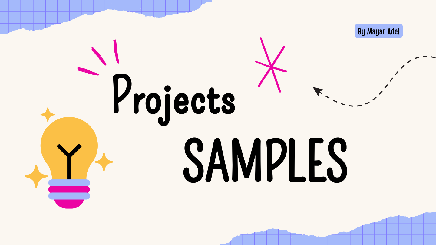 Mayar Adel - Projects samples.pdf