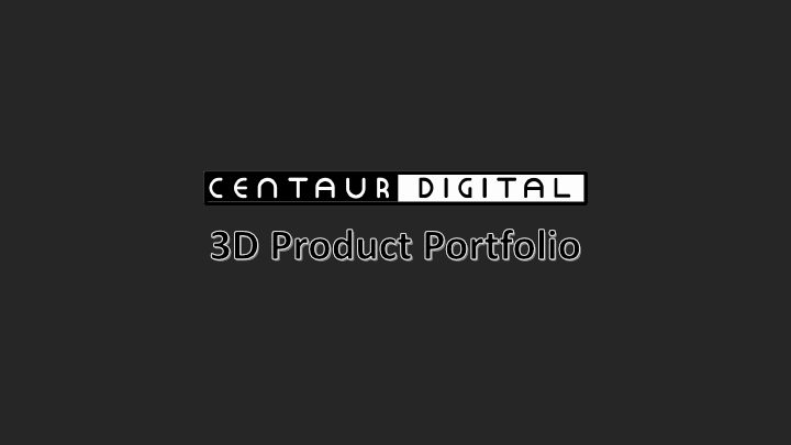 CentaurDigital_3D Product Design_Portfolio.pdf