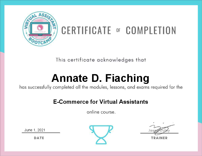 Annate-D.-Fiaching-E-Commerce-for-Virtual-Assistants-VAB-Certificate-Virtual-Assistant-Bootcamp.pdf