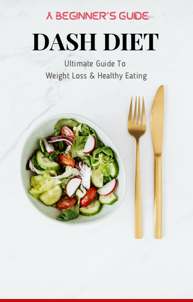 DASH DIET- ULTIMATE GUIDE TO WEIGHT LOSS AND HEALTHY EATING.pdf