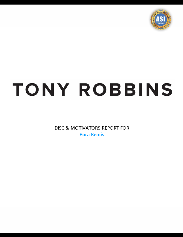 Tony Robbins DISC and Motivators Report -- Remis_Bora_DISC_and_Motivators.pdf