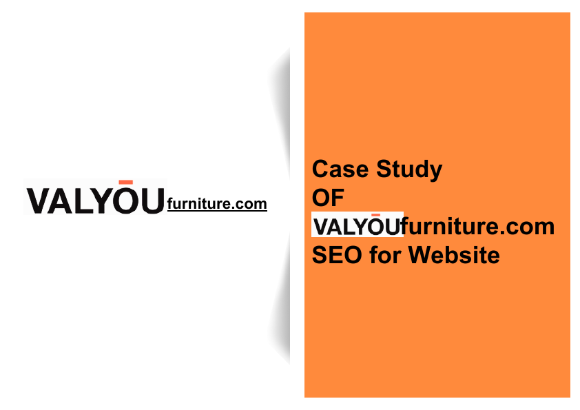 Valyoufurniture.com Case Study.pdf
