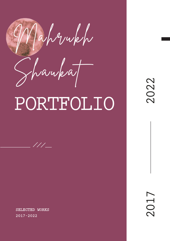 Mahrukh Shaukat Portfolio 2017 to 2022.pdf