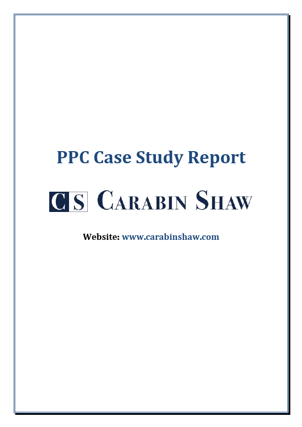 PPC Case Study Report -www.carabinshaw.com(03-August-22).pdf