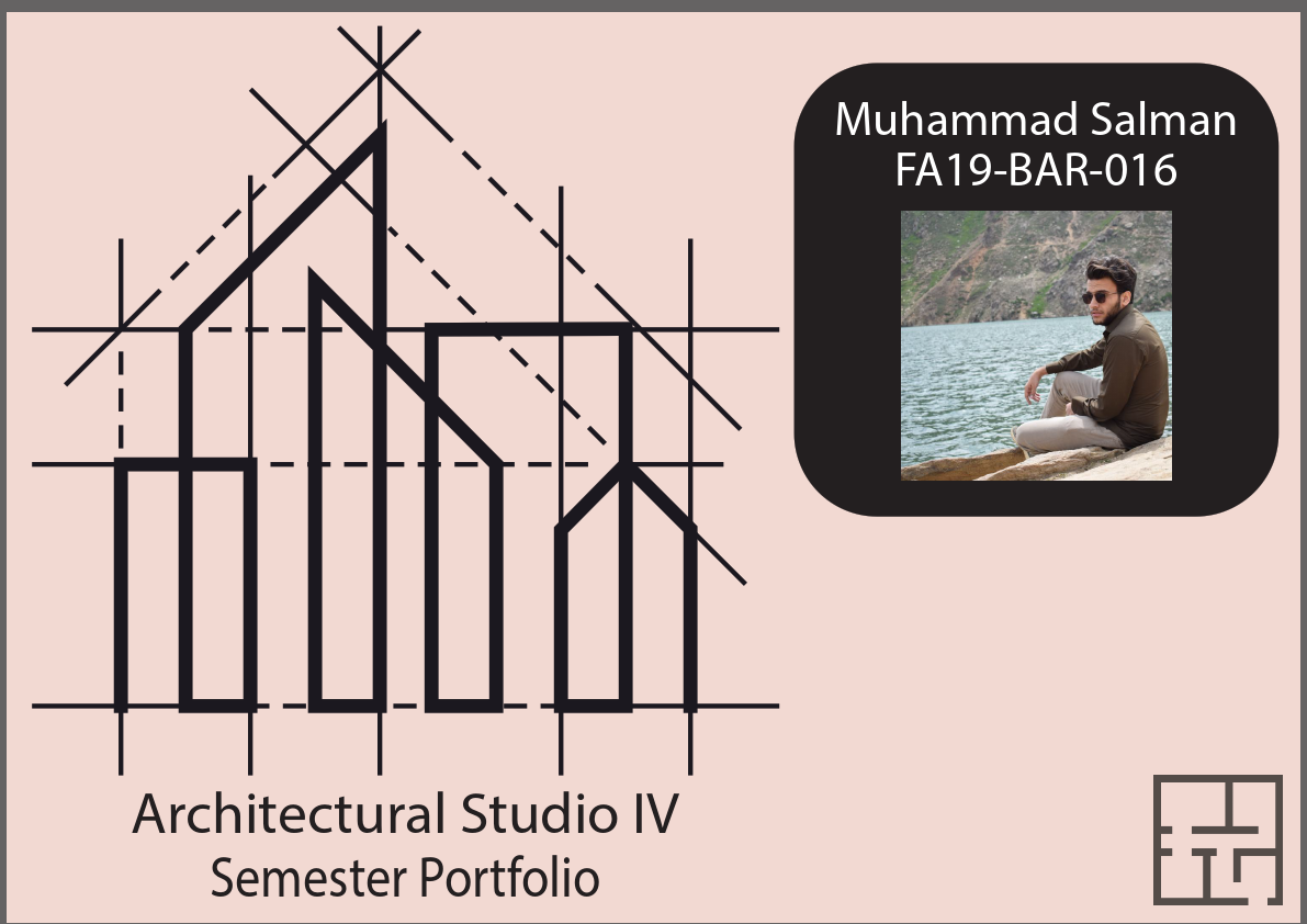 ARC301_Fall22_Portf_FA19-BAR-016_MuhammadSalman.pdf