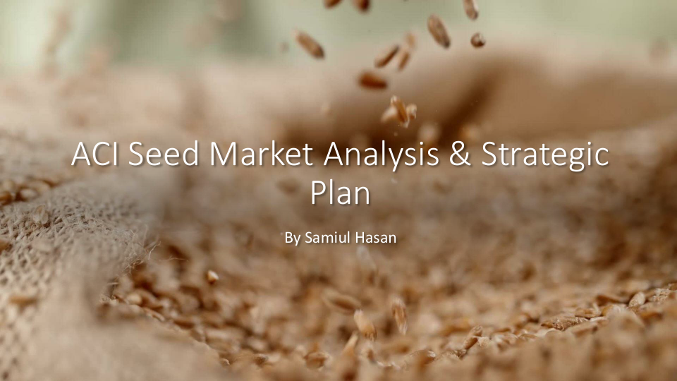 ACI Seed Market Analysis & Strategic Plan.pdf