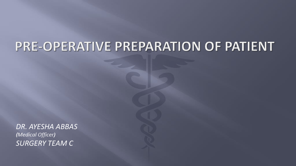 PRE-OPERATIVE PREPARATION OF PATIENTT.pdf