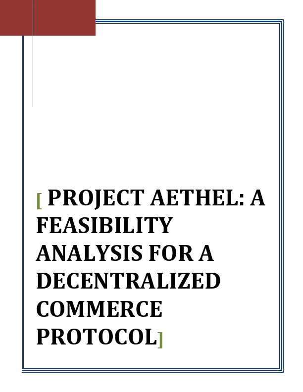 Project Aethe  A Feasibility Analysis for a Decentralized Commerce Protocol.pdf