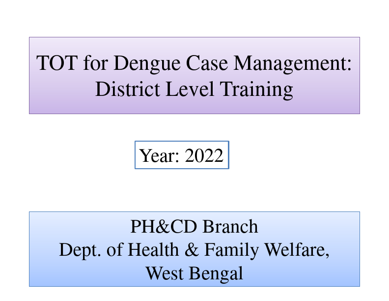 Dengue-Malaria_TOT_for_Doctors_2022_District_Dengue_ppt_ (1).pdf