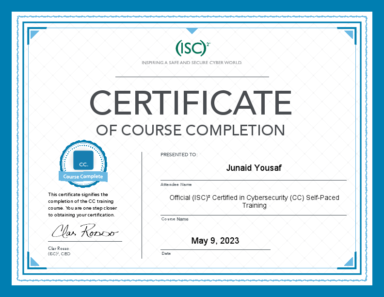 Official CC Course Completion Certificate_Official (ISC)² Certified in Cybersecurity (CC) Self-Paced Training_Yousaf.pdf