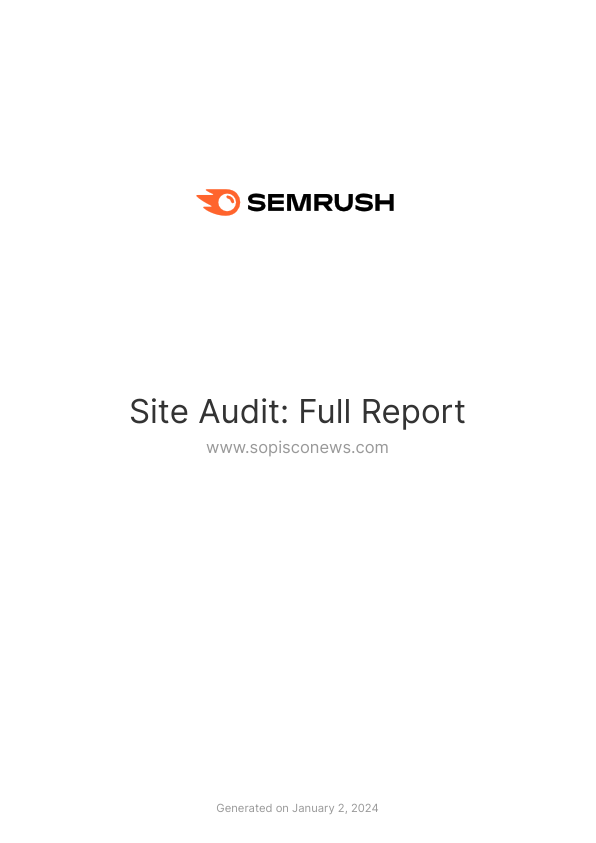Site_Audit__Full_Report-www_sopisconews_com-2nd_Jan_2024.pdf