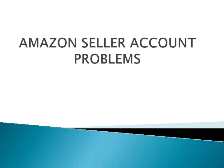 AMAZON SELLER ACCOUNT PROBLEMS pdF.pdf
