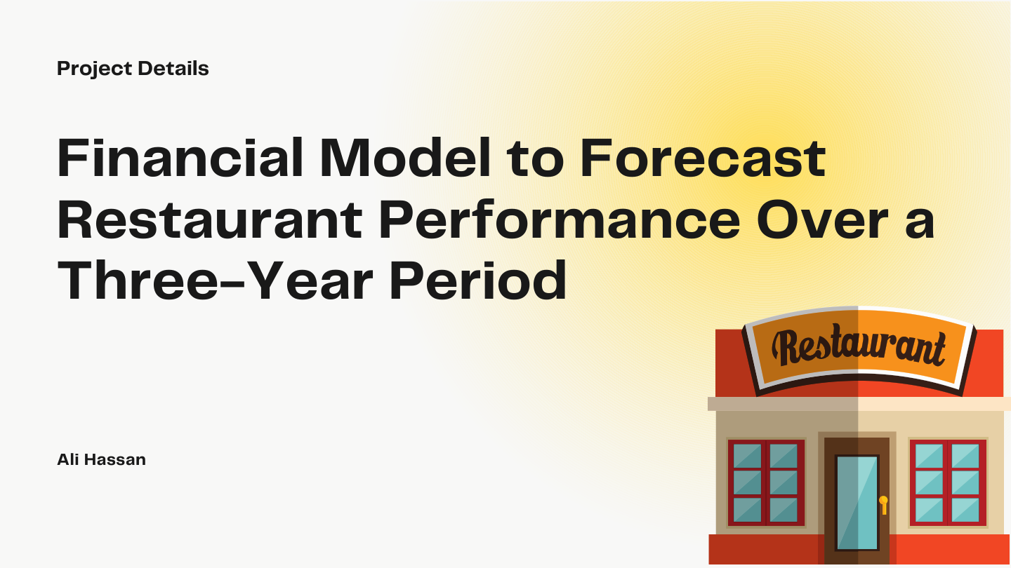 Financial Model to Forecast Spanish Restaurant Performance Project Case Study.pdf