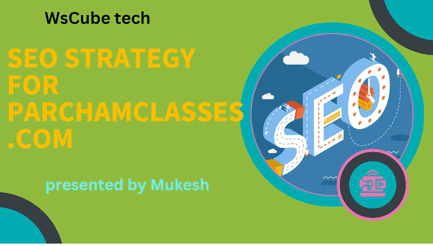 parchamclasses SEO STRATEGY_11zon.pdf