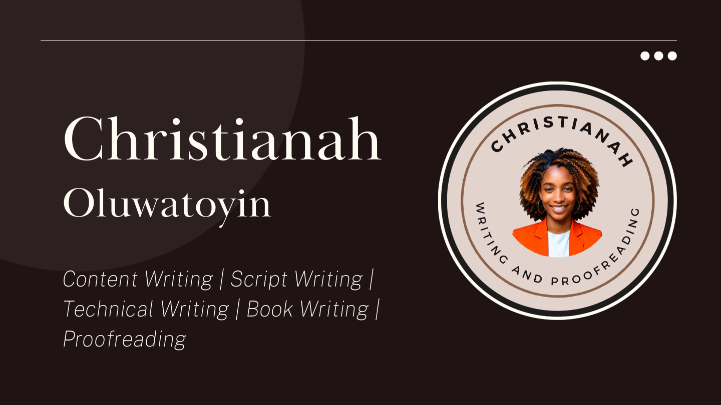 Christianah Oluwatoyin Content Writing  Script Writing  Technical Writing  Book Writing  Proofreading Portfolio.pdf