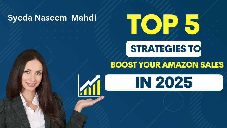 Top Strategies to Boost Your Amazon Sales in 2025.pdf