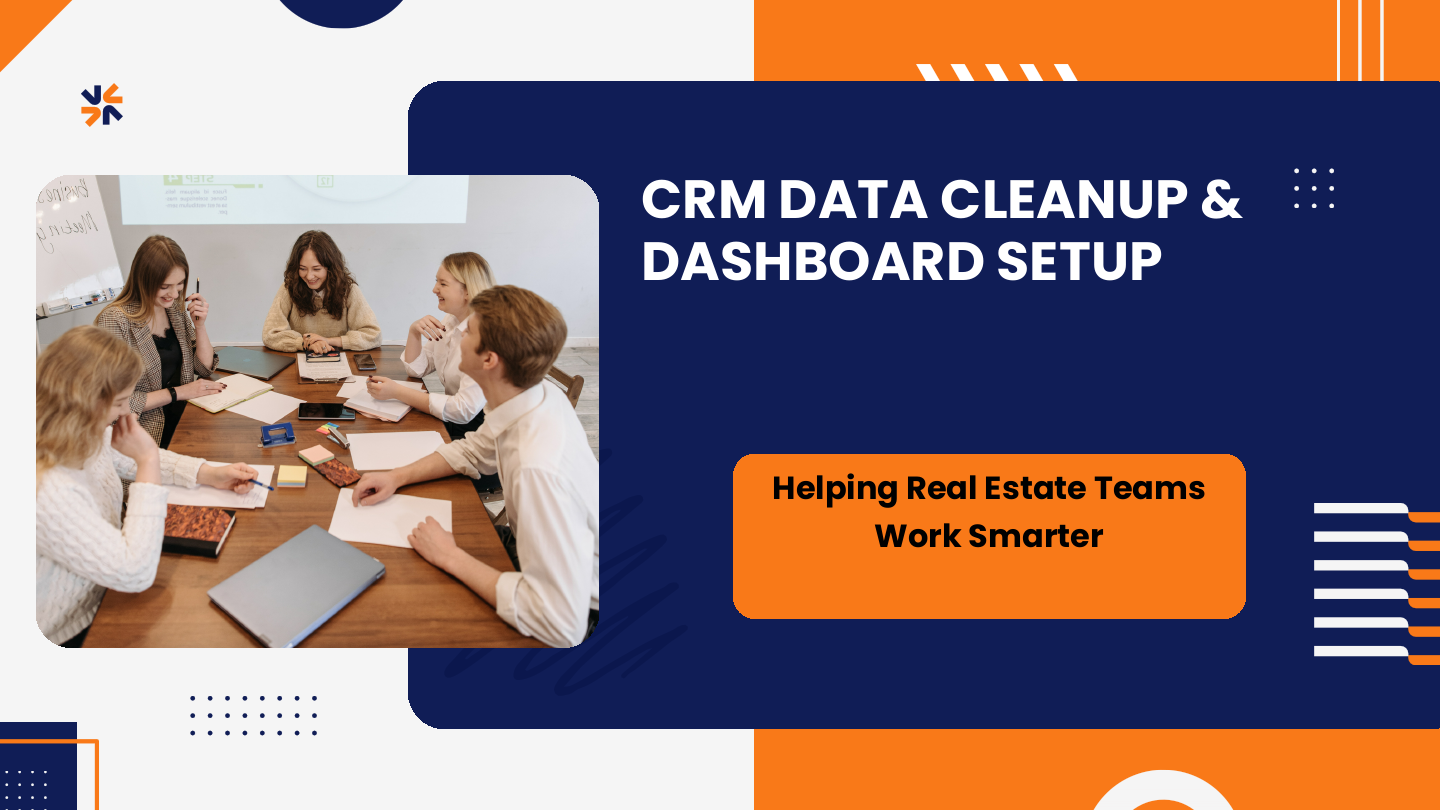 Real Estate CRM Data Cleanup & Dashboard Setup.pdf