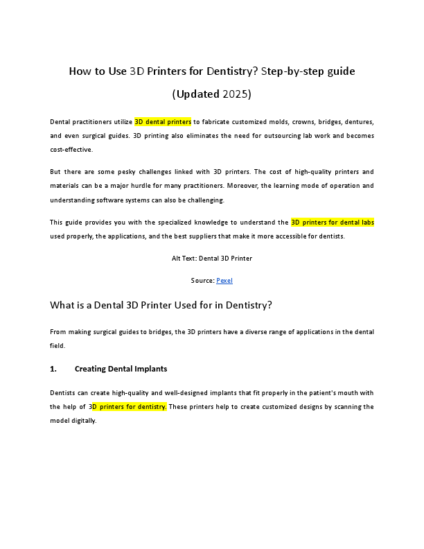 How to Use 3D Printers for Dentistry.pdf
