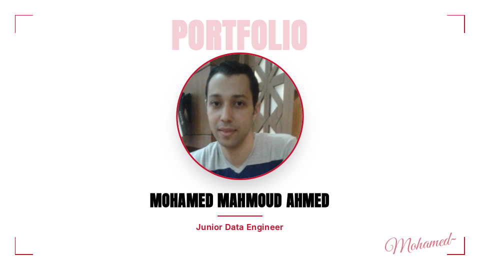 Mohamed Mahmoud - Data Engineer Portfolio.pdf