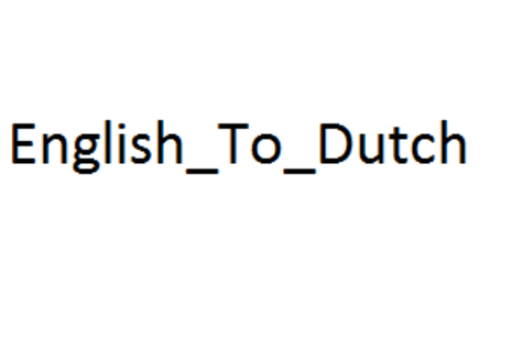 English_To_Dutch_Translation