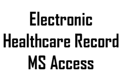 Electronic Healthcare Record - Microsoft Access