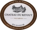 Chateau du Retout Cru Bourgeois Supérieur