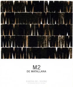 Matallana – Telmo Rodriguez: Ribera del Duero M2 2009
