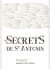 Faugeres Secrets de Saint Antonin Rouge 2011