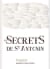 Faugeres Secrets de Saint Antonin Rose 2013