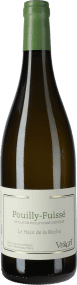 Verget (J.M. Guffens-Heynen) Pouilly Fuissé Le Haut de la Roche 2024