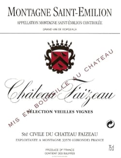 Faizeau: Chateau Faizeau Vieilles Vignes - Montagne St.Emilion 2009