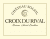 Chateau Soleil Croix du Rival 2010