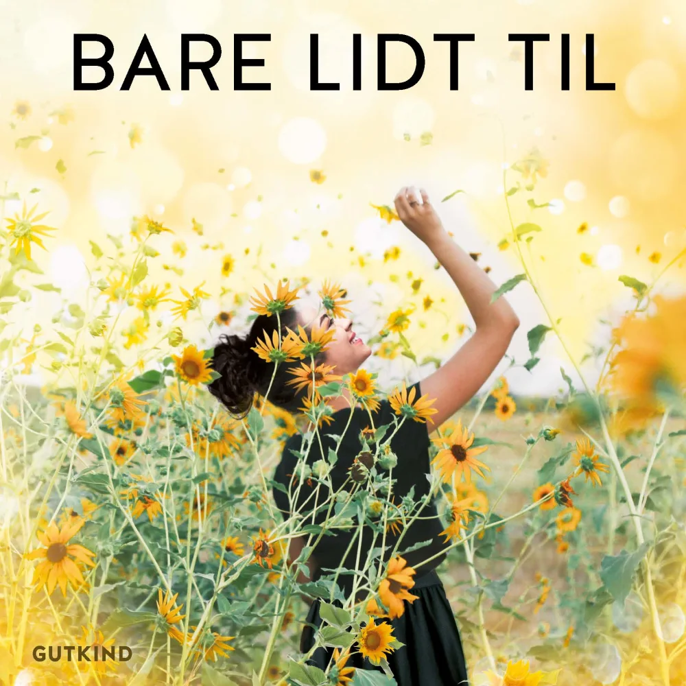 Bare lidt til_Simona Ahrnstedt_Gutkind Forlag