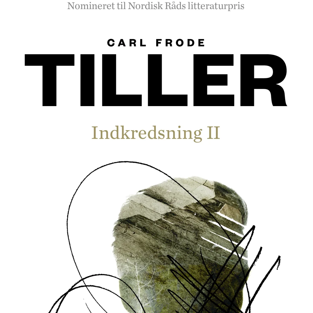 Indkredsning II_Carl Frode Tiller_Gutkind Forlag