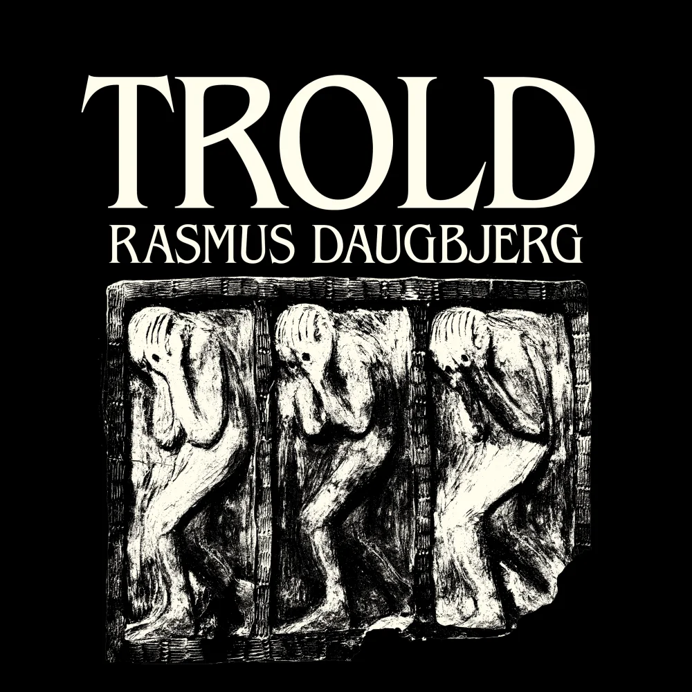 Trold_Rasmus Daugbjerg_Gutkind Forlag