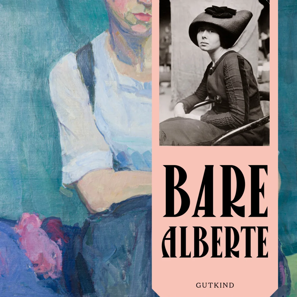 Bare Alberte_Cora Sandel_Gutkind Forlag