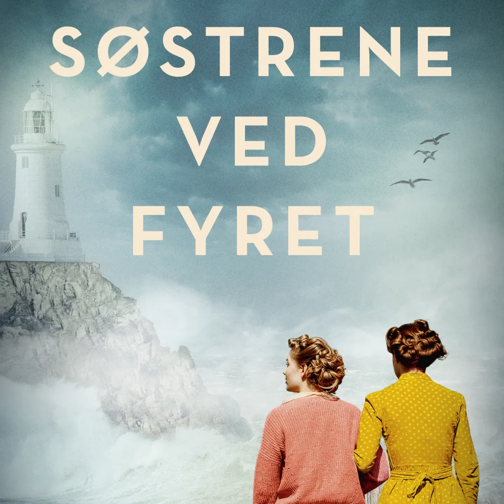 Søstrene ved fyret_Gill Thompson_Omslag @Lonnie Hamborg_Gutkind Forlag