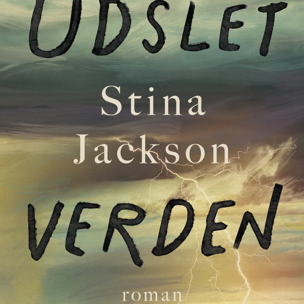 Udslet verden i aften_Stina Jackson_Gutkind Forlag