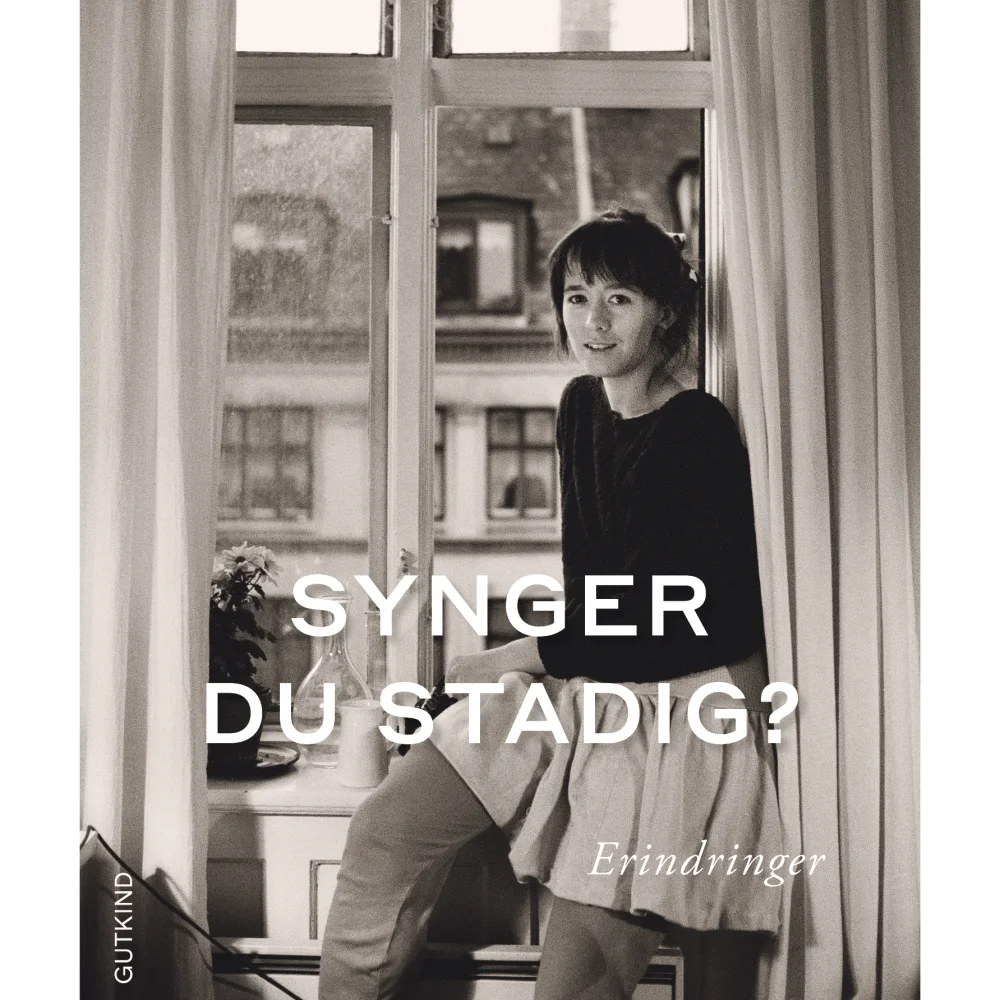 Synger du stadig?_Anne Dorte Michelsen_Gutkind Forlag