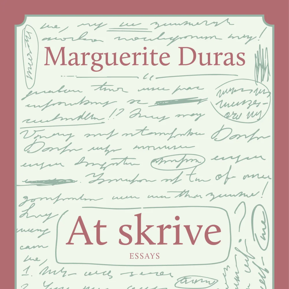 Bogomslag - Marguerite Duras At skrive
