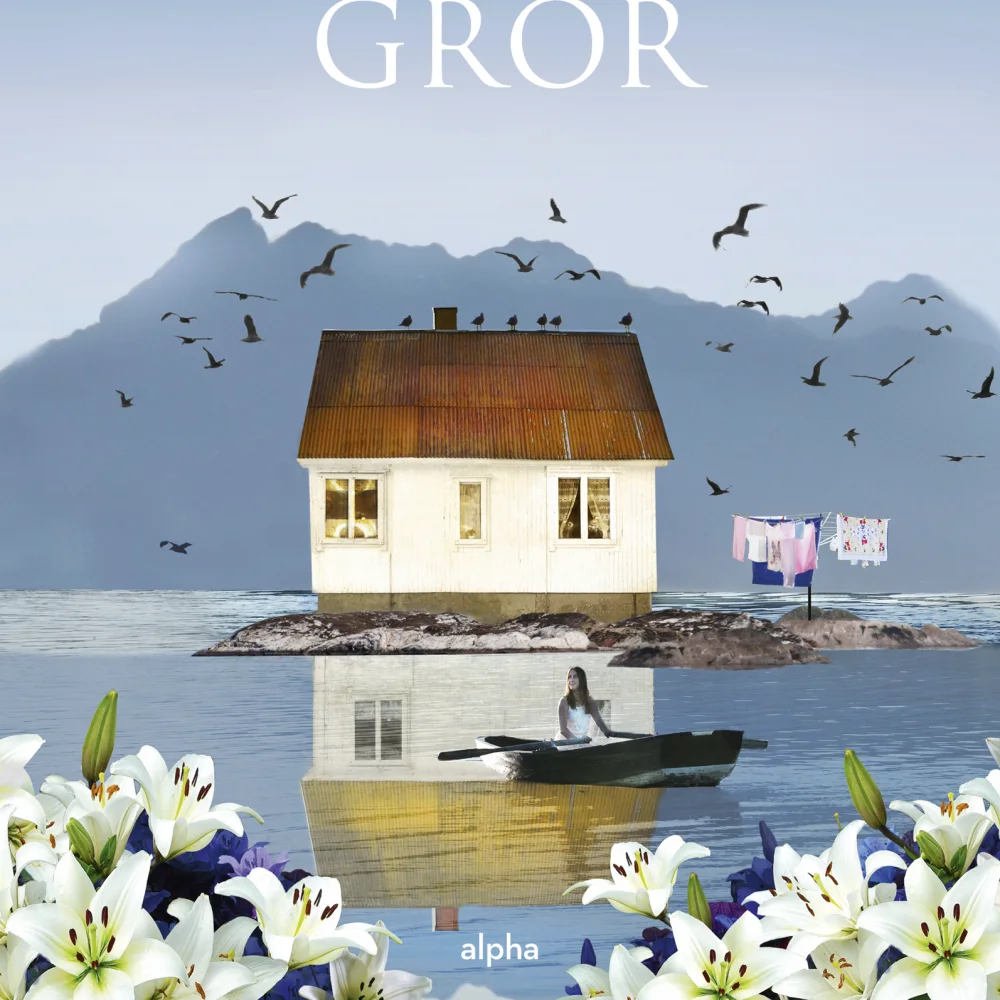 Bogomslag - Jorid Mathiassen Hvor hvide liljer gror 