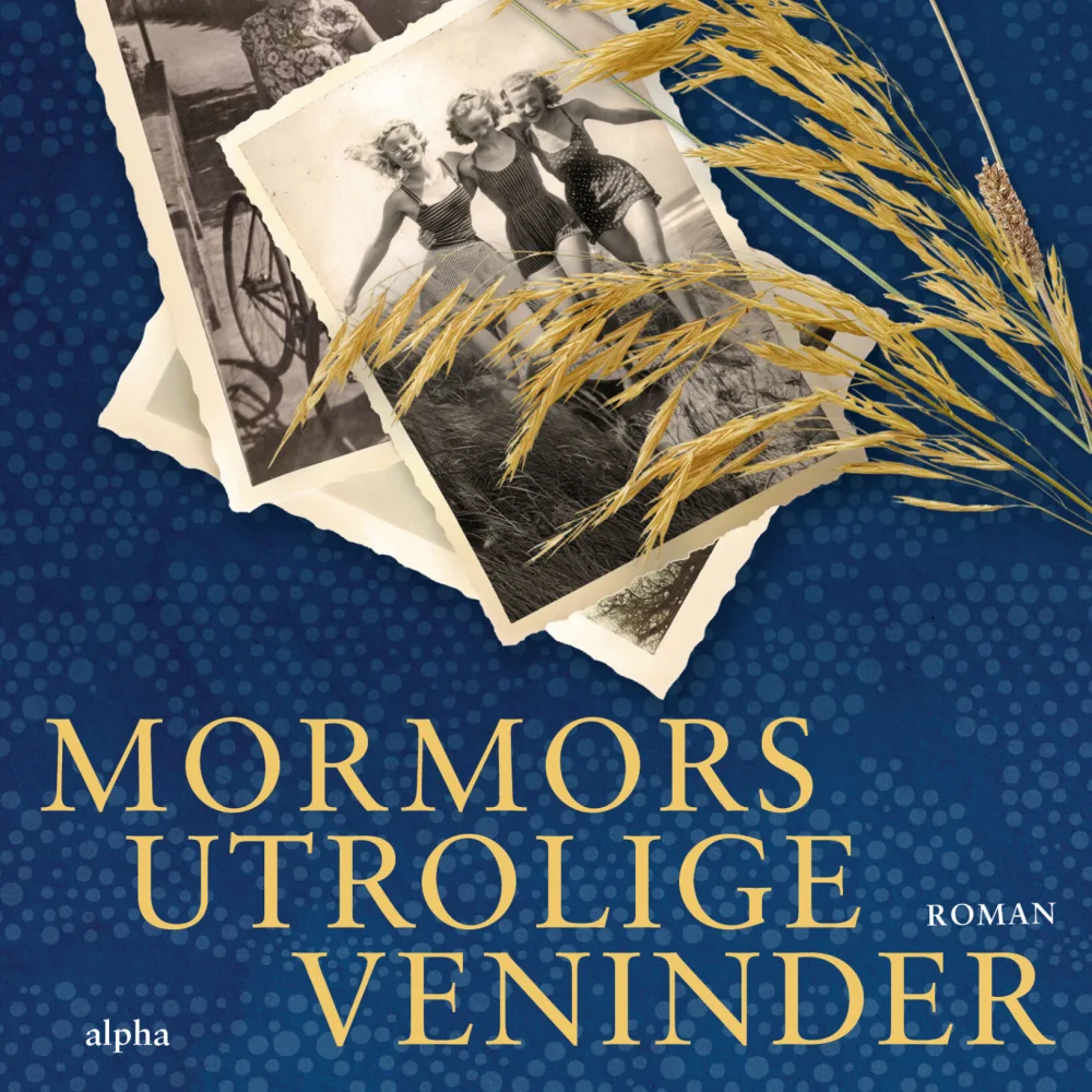 Bogomslag - Trude Teige Mormors utrolige veninder