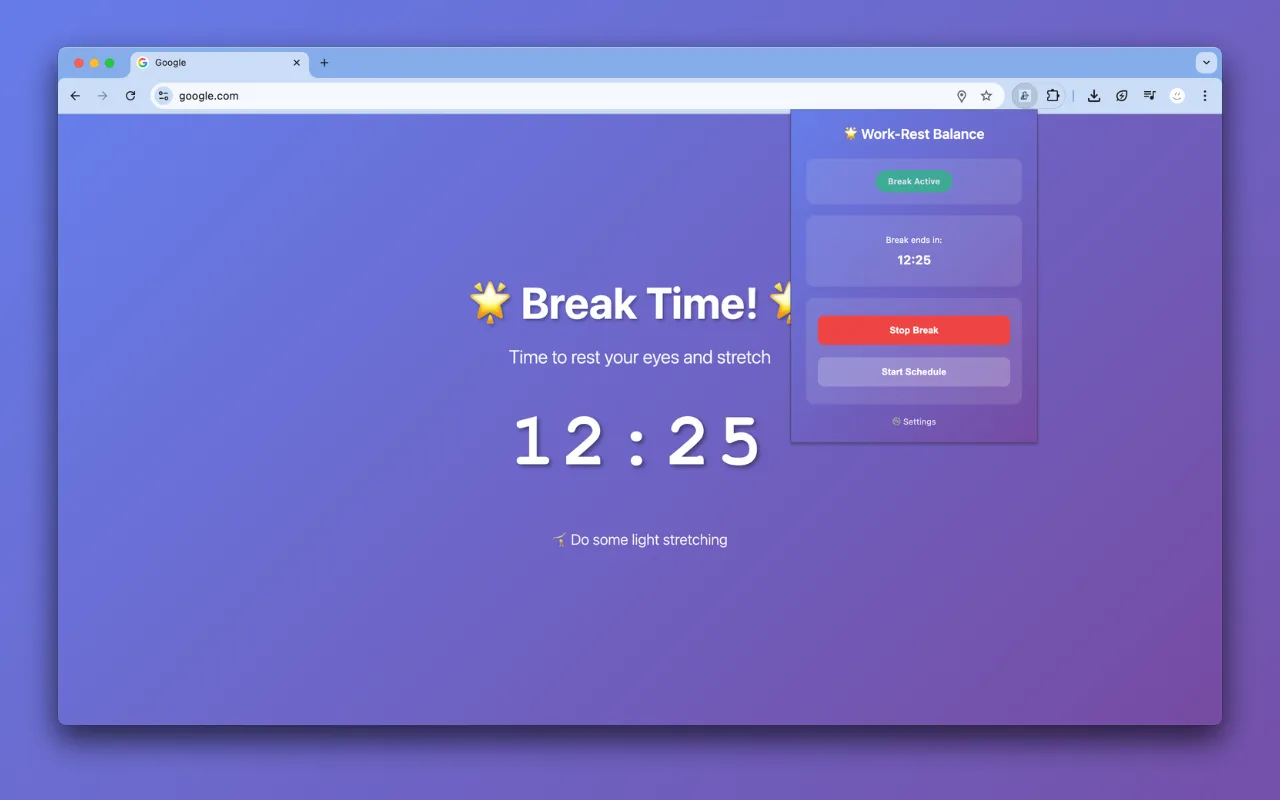 the break screen covering google.com with a 12:25 countdown and a tip to do some light stretching, with the extension popup open showing break active and a stop break button