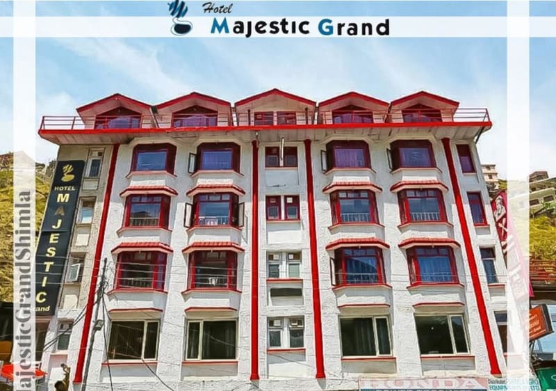 Front facade of Hotel Majestic Grand, Shimla