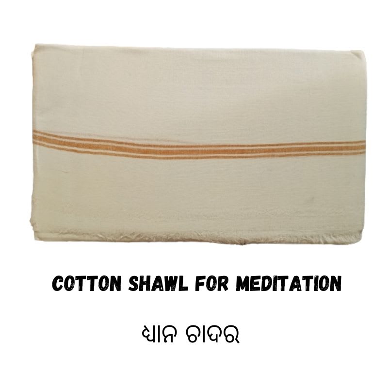 Cotton Shawl For Meditation/ଧ୍ୟାନ ଚାଦର