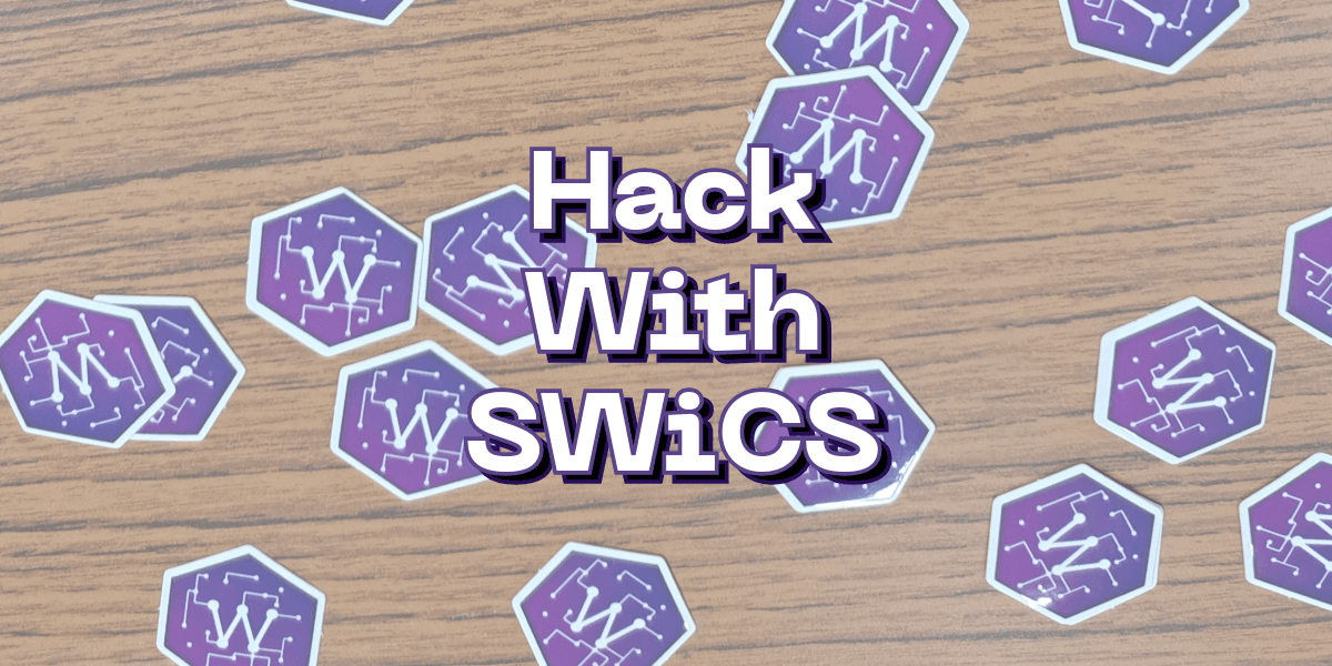 Hack With SWiCS event