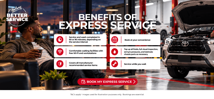 HALFWAY TOYOTA FOURWAYS: EXPRESS SERVICE - PREMIUM CARE!