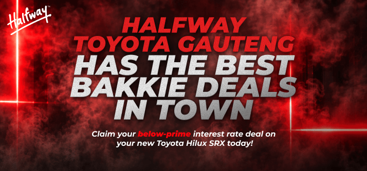 THE BEST BAKKIE DEALS IN TOWN!