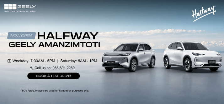 HALFWAY GEELY AMANZIMTOTI IS OFFICIALLY NOW OPEN