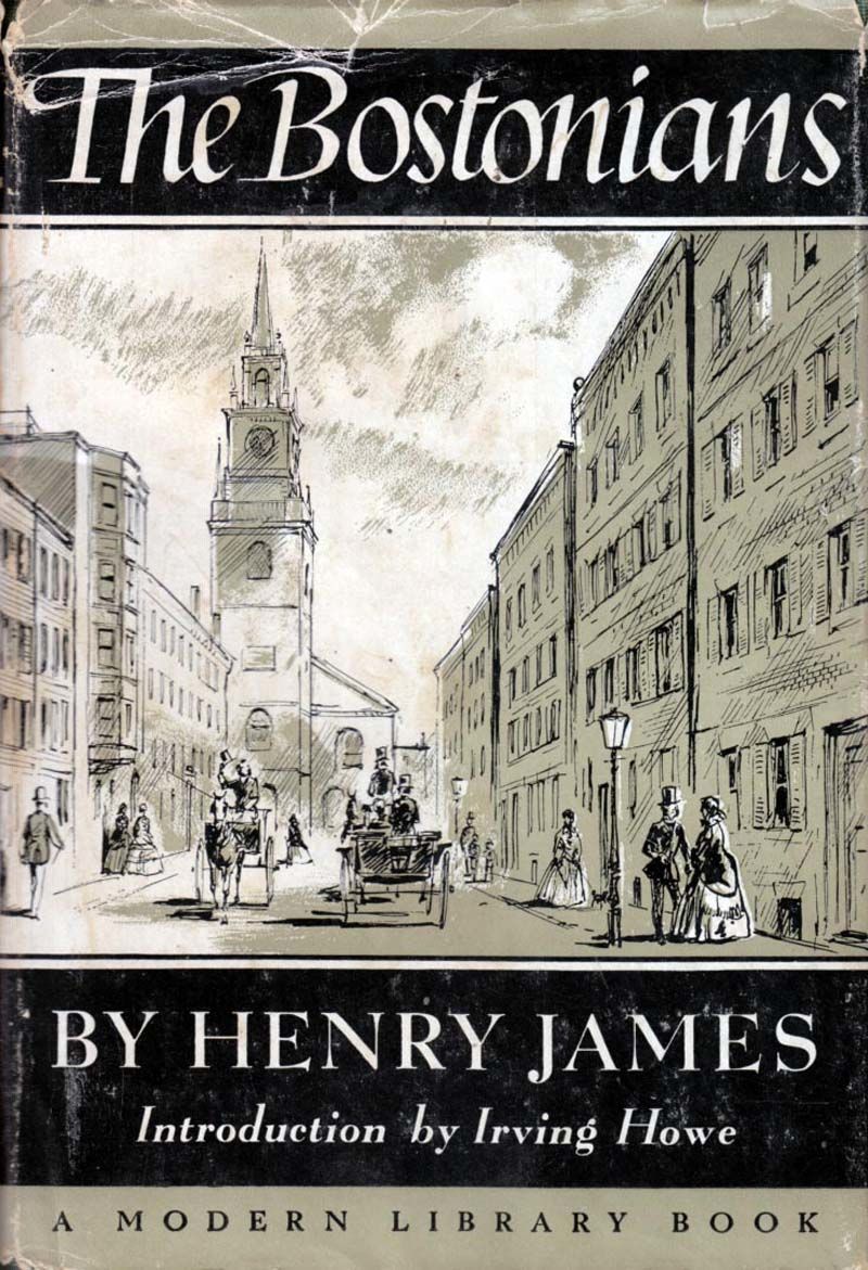 The Bostonians by James, Henry